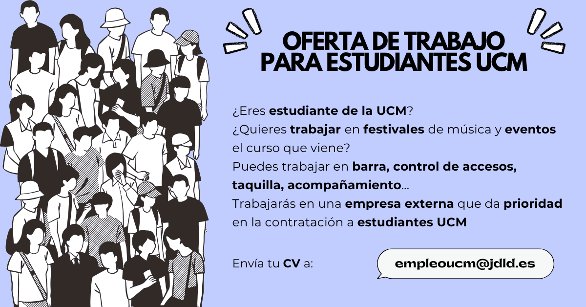 ¡Nueva oportunidad de empleo para estudiantes UCM!